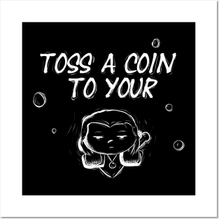 toss a coin Posters and Art